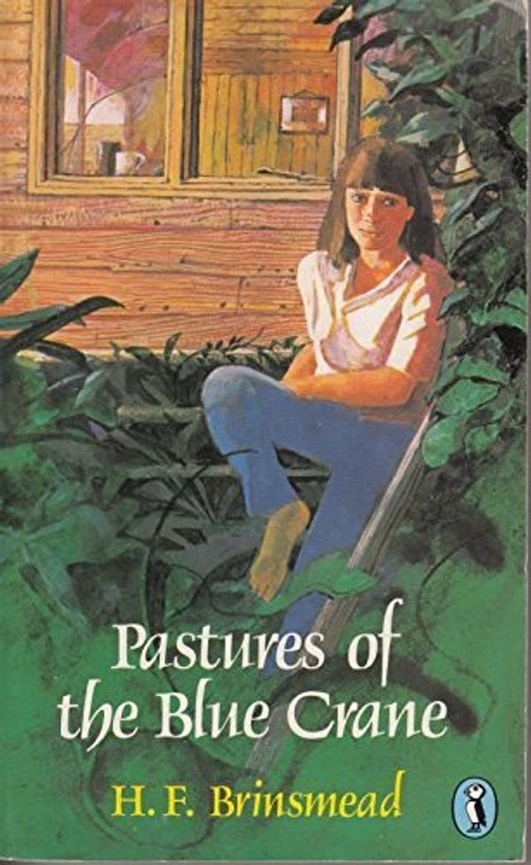 Cover Art for 9780140310146, Pastures of the Blue Crane by Hesba Fay Brinsmead