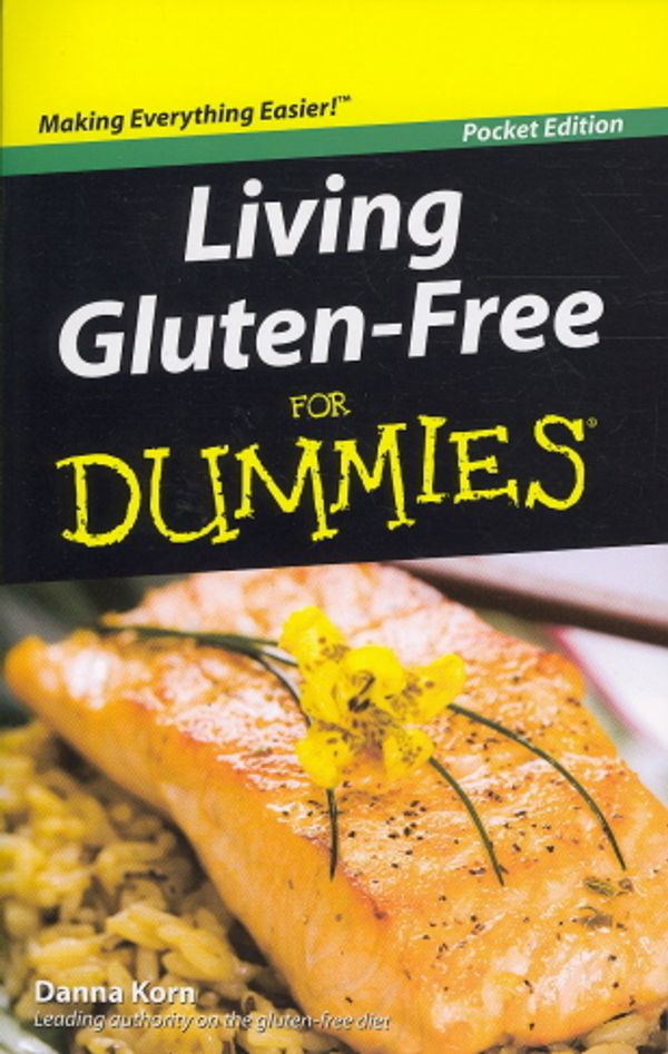 Cover Art for 9781118014042, Living Gluten-Free for Dummies (Pocket Edition) by Danna Korn