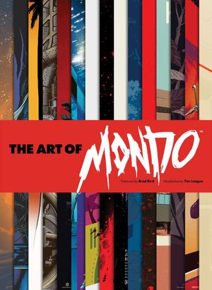Cover Art for 9781608878062, The Art of Mondo by Mondo