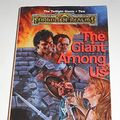 Cover Art for 9780786900985, The Giant Among Us by Troy Denning