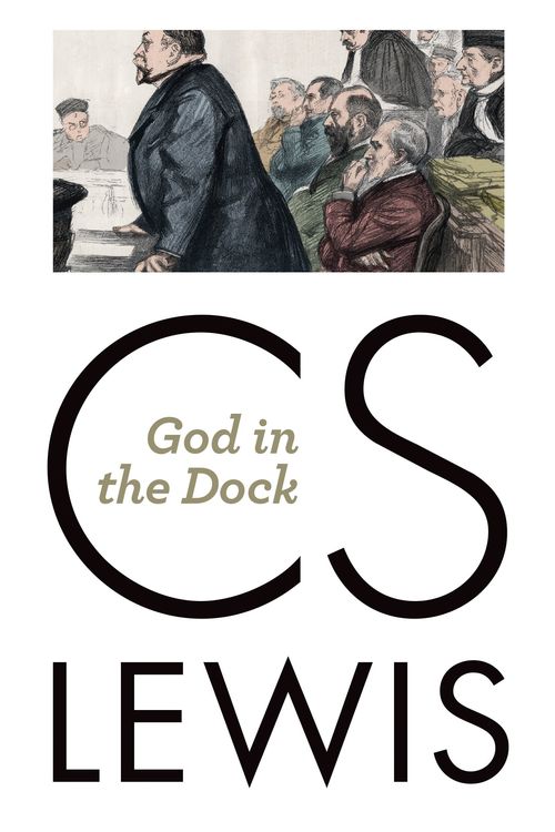 Cover Art for 9780802871831, God in the Dock by C. S. Lewis