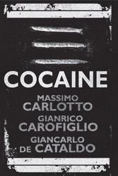 Cover Art for 9780857053305, Cocaine by Massimo Carlotto