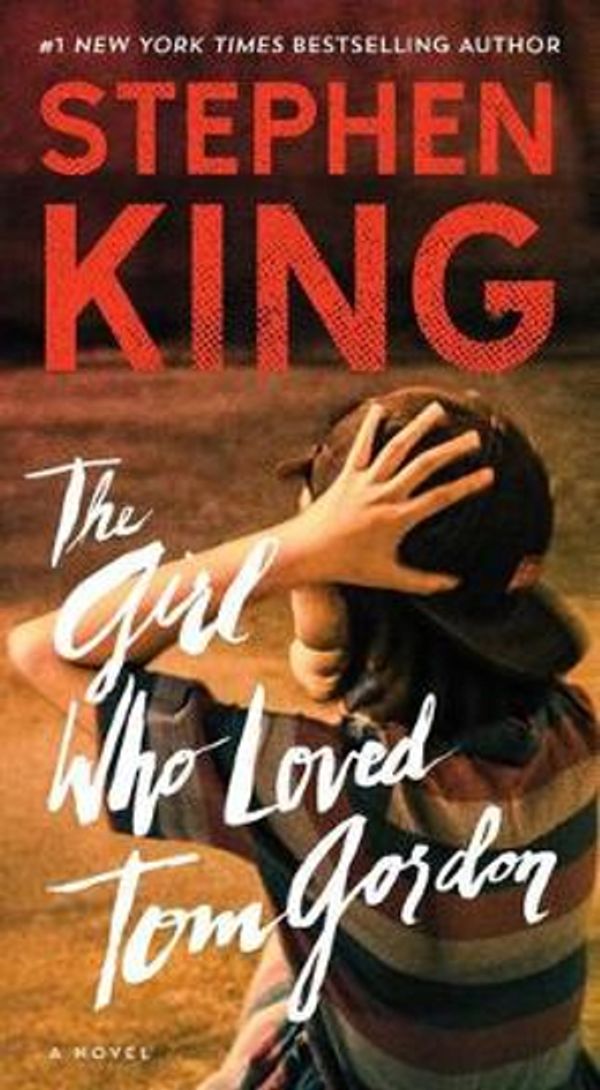 Cover Art for 9781501157516, The Girl Who Loved Tom Gordon by Stephen King