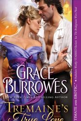 Cover Art for 9781492621027, Tremaine's True Love (Haddonfield Ladies) by Grace Burrowes