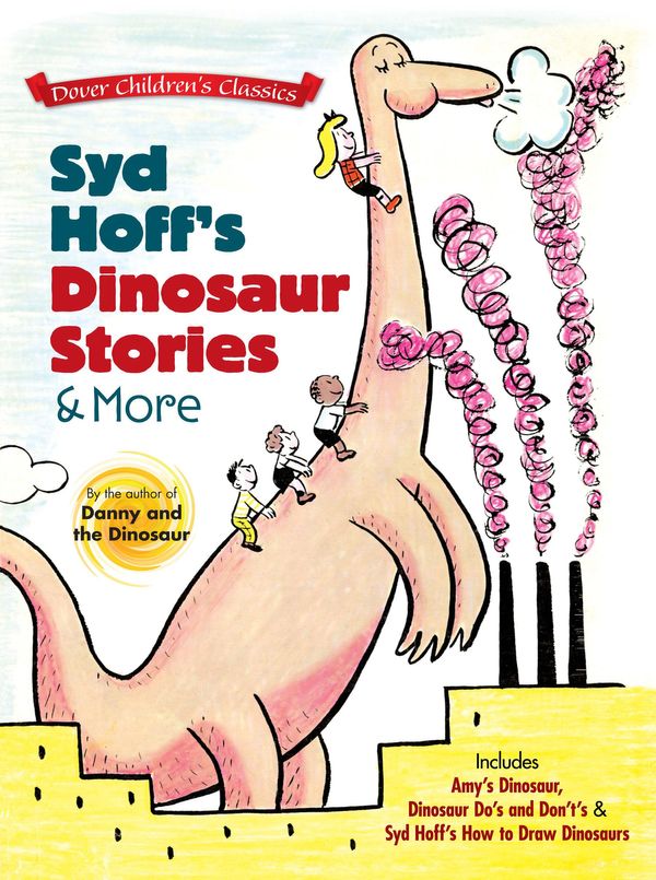 Cover Art for 9780486808642, Syd Hoff's Dinosaur Stories and More by Syd Hoff