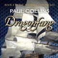 Cover Art for 9781925000214, Dragonfang by Paul Collins