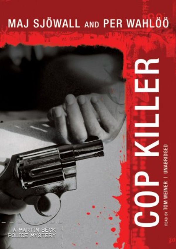 Cover Art for 9781433263149, Cop Killer by Maj Sjowall, Per Wahloo