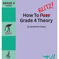 Cover Art for 9781877011429, How to Blitz Theory Grade 4 by Samantha Coates