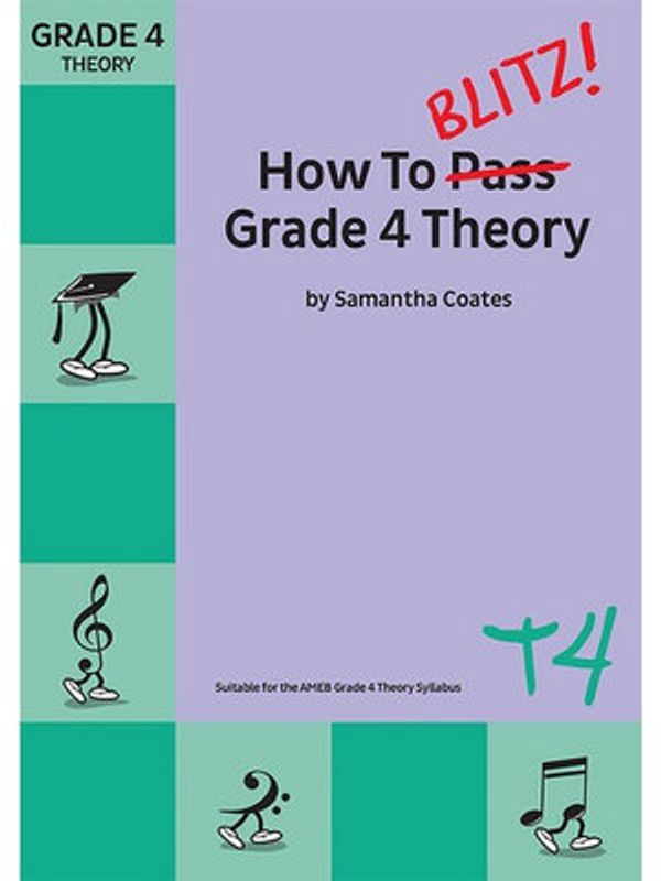 Cover Art for 9781877011429, How to Blitz Theory Grade 4 by Samantha Coates