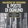 Cover Art for 9788860442390, Il posto di ognuno. L'estate del commissario Ricciardi by De Giovanni, Maurizio