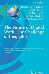 Cover Art for 9783030646967, The Future of Digital Work: The Challenge of Inequality by Rajendra K. Bandi, Ranjini C. R., Stefan Klein, Shirin Madon, Eric Monteiro