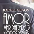 Cover Art for 9788415433071, Amor verdadero y otros desastres by Rachel Gibson