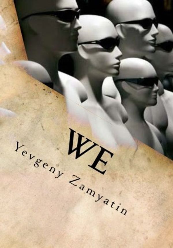 Cover Art for 9781516822256, We by Yevgeny Zamyatin