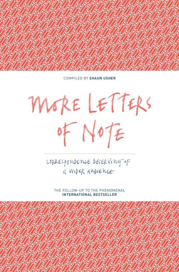 Cover Art for 9781782114543, More Letters of Note by Shaun Usher