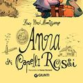 Cover Art for B07Y8GRLP3, Anna dai Capelli Rossi (Italian Edition) by Lucy Maud Montgomery