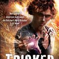 Cover Art for 9780356501963, Tricked: The Iron Druid Chronicles by Kevin Hearne