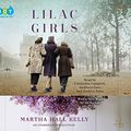 Cover Art for 9781101889602, Lilac Girls by Martha Hall Kelly