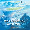 Cover Art for 9788413412054, Weathering With You (novela) by Makoto Shinkai