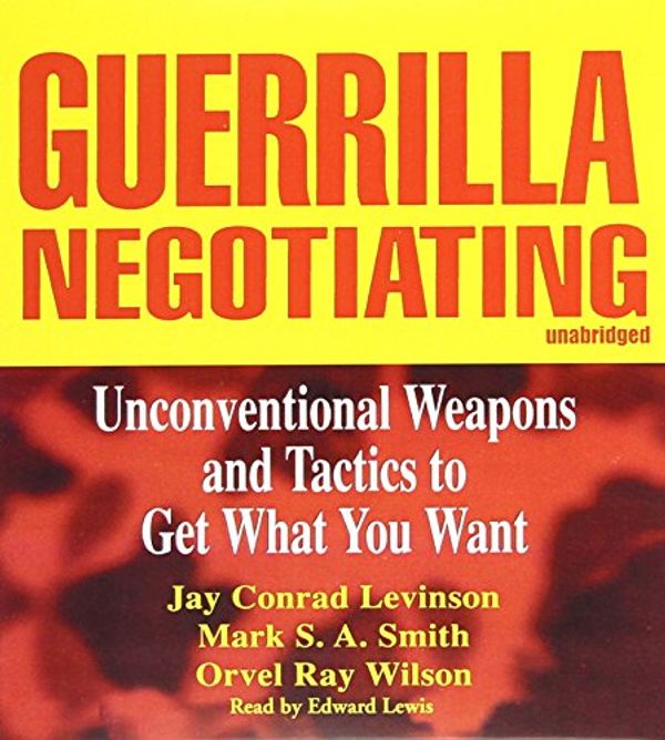 Cover Art for 9781470889470, Guerrilla Negotiating by Conrad Levinson