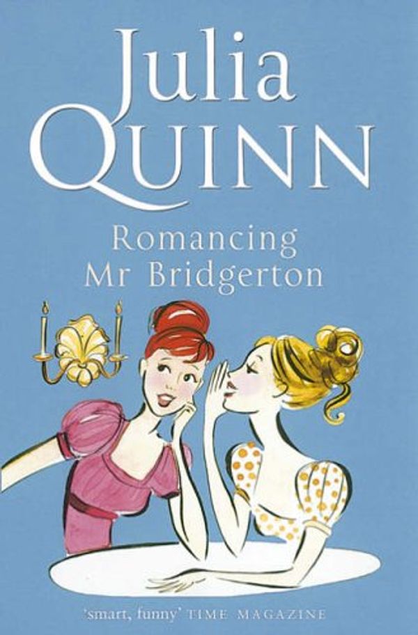 Cover Art for 9780749907761, Romancing Mr Bridgerton by Julia Quinn