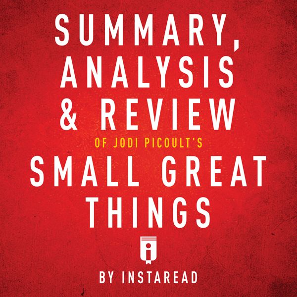 Cover Art for B01MRNU0P8, Summary, Analysis & Review of Jodi Picoult's Small Great Things by Unknown
