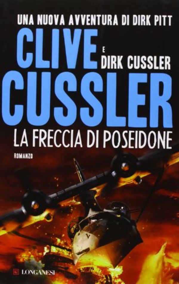 Cover Art for 9788830437906, La freccia di Poseidone by Clive Cussler