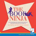 Cover Art for B07GC3N9NQ, The Book Ninja by Ali Berg, Michelle Kalus