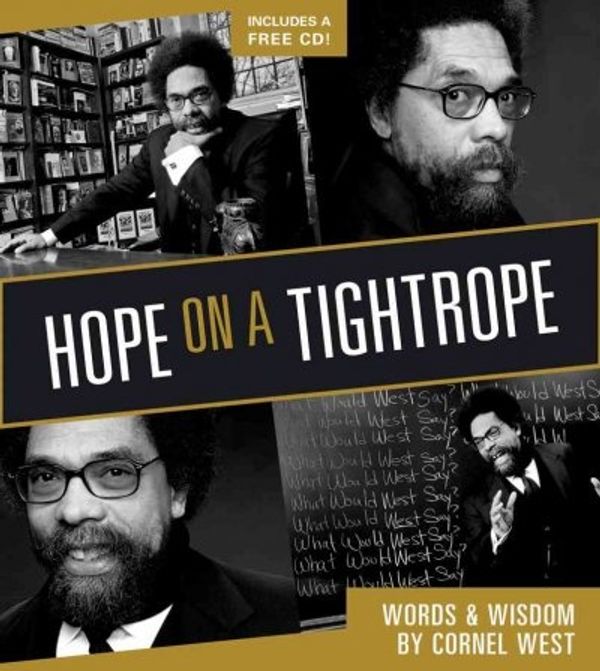 Cover Art for 9781401921866, Hope on a Tightrope by Cornel West