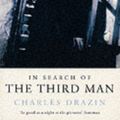 Cover Art for 9780413750709, In Search of the Third Man by Charles Drazin