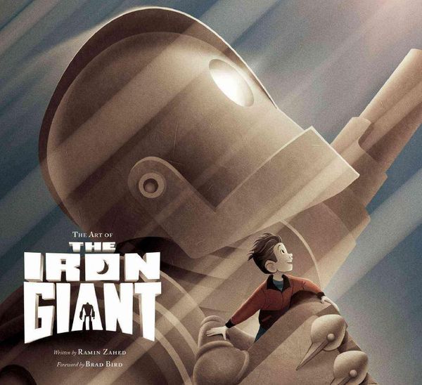 Cover Art for 9781608878888, The Art of the Iron Giant by Ramin Zahed