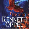 Cover Art for 9780340852552, Firewing (Silver) by Kenneth Oppel