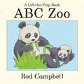 Cover Art for 9780330512329, ABC Zoo by Rod Campbell