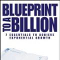 Cover Art for 9780471779186, Blueprint to a Billion by David G Thomson