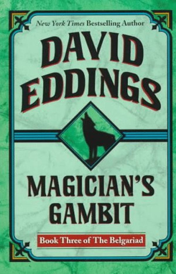 Cover Art for 9780345418876, Magician's Gambit by David Eddings