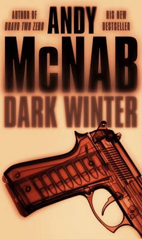 Cover Art for 9780552150187, Dark Winter: (Nick Stone Book 6) by Andy McNab