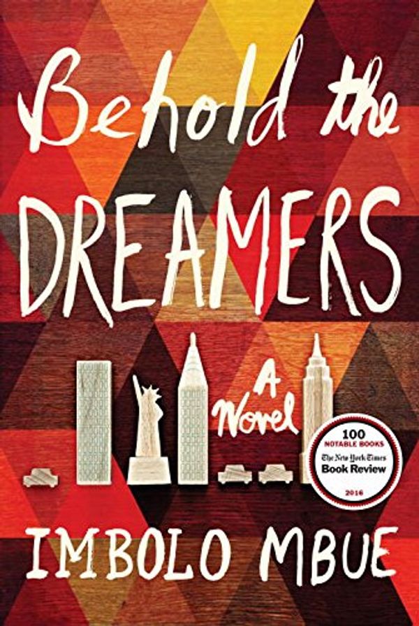 Cover Art for 9780525509721, Behold the Dreamers by Imbolo Mbue