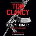 Cover Art for 9780147520159, Tom Clancy Duty and Honor by Grant Blackwood
