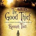 Cover Art for 9780755307463, The Good Thief by Hannah Tinti