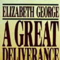 Cover Art for 9780553175103, A Great Deliverance by Elizabeth George