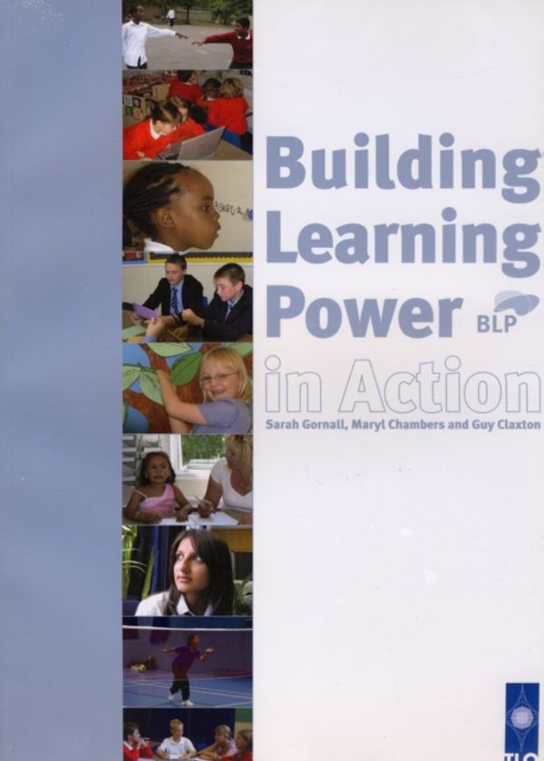 Cover Art for 9781901219517, Building Learning Power in Action by Sarah Gornall