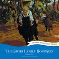 Cover Art for 9781428193697, The Swiss Family Robinson by Johann David Wyss