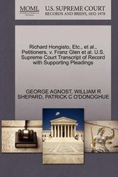 Cover Art for 9781270702313, Richard Hongisto, Etc., et al., Petitioners, V. Franz Glen et al. U.S. Supreme Court Transcript of Record with Supporting Pleadings by George Agnost
