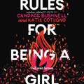 Cover Art for 9780062977731, Rules for Being a Girl by Candace Bushnell, Katie Cotugno, Julia Whelan