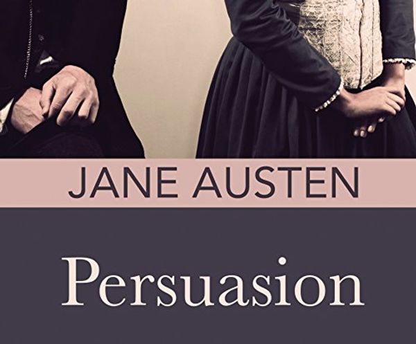 Cover Art for 9781682628676, Persuasion by Jane Austen