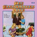 Cover Art for 9780545768078, The Baby-Sitters Club #64: Dawn's Family Feud by Ann M. Martin