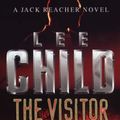 Cover Art for 9780593045596, The Visitor: (Jack Reacher 4) by Lee Child