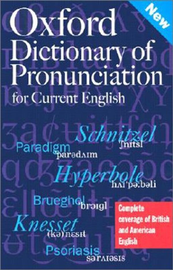 Cover Art for 9780198607724, Oxford Dictionary of Pronunciation for Current English by Clive Upton