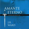 Cover Art for 9788483652015, Amante eterno by J. R. Ward