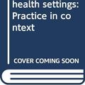 Cover Art for 9780582282216, Social Work in Health Settings by Toba Schwaber Kerson
