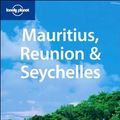 Cover Art for 9781741047271, Mauritius, Reunion and Seychelles by Tom Masters